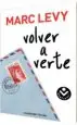 AudioLibro Volver a Verte de Marc Levy