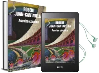 Descargar AudioLibro Asesino Cosmico de Robert Juan Cantavella año 2011