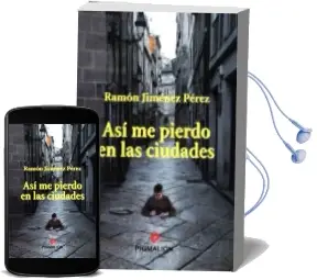 Descargar AudioLibro Asi me Pierdo en las Ciudades de Ramon Jimenez Perez año 2011
