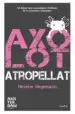AudioLibro Axolot Atropellat de Helene Hegemann