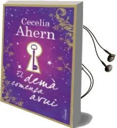 Descargar AudioLibro El Dema Comenca Avui de Cecilia Ahern año 2011