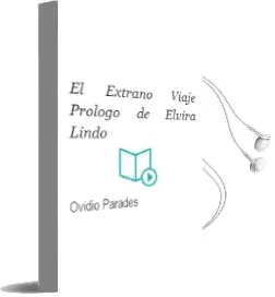 Descargar AudioLibro El Extraño Viaje (Prologo de Elvira Lindo) de Ovidio Parades año 2011