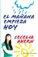 AudioLibro El Mañana Empieza hoy de Cecelia Ahern