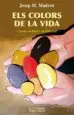 AudioLibro Els Colors de la Vida de Josep Mª Madem