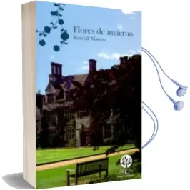 Descargar AudioLibro Flores de Invierno de Kendall Maison año 2011