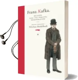 Descargar AudioLibro Franz Kafka. Ocasion para una Pequeña Desesperacion de Jonh F. Moffitt año 2011