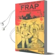 Descargar AudioLibro Frap: Una Temporada en España de Riccardo Gualino año 2011