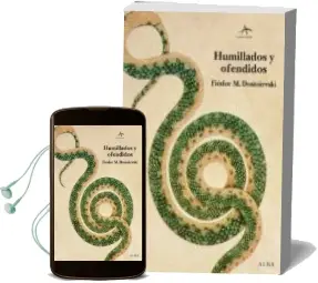 Descargar AudioLibro Humillados y Ofendidos de Fiodor Mijailovich Dostoyevski año 2011