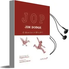 Descargar AudioLibro Jop de Jim Dodge año 2011
