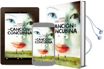 Descargar AudioLibro La Cancion de la Concubina de Jaume Sanllorente año 2011