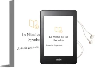 Descargar AudioLibro La Mitad de los Pecados de Antonio Izquierdo año 2011