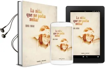 Descargar AudioLibro La Niña que no Podia Soñar de Bina Shah año 2011