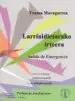 AudioLibro Larrialdietarako Irteera; Salida de Emergencia (Biblioteca Vasca Bilingue) de Txuma Murugarren
