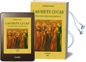 Descargar AudioLibro Las Siete Cucas (Una Mancebia en Castilla) (Ed. Facsimil) de Eugenio Noel año 2011