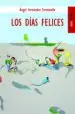 AudioLibro Los Dias Felices de Angel Fernandez Fermoselle
