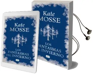 Descargar AudioLibro Los Fantasmas del Invierno de Kate Mosse año 2011