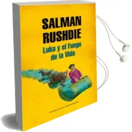 Descargar AudioLibro Luka y el Fuego de la Vida de Salman Rushide año 2011