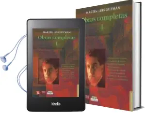 Descargar AudioLibro Obras Completas i de Martin Luis Guzman año 2011