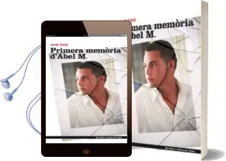 Descargar AudioLibro Primera Memoria d Abel m de Jordi Folck año 2011