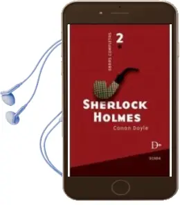 Descargar AudioLibro Sherlock Holmes Vol. 2 Obras Completas de Arthur Conan, Sir Doyle año 2011