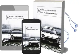 Descargar AudioLibro Tanta Pasion para Nada de Julio Llamazares año 2011