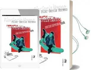 Descargar AudioLibro Terapia para una Treintañera Desesperada de Pilar Garcia Moreno año 2011