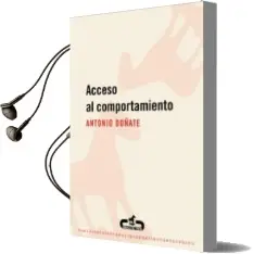 Descargar AudioLibro Acceso al Comportamiento de Antonio Doñate año 2011