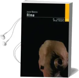 Descargar AudioLibro Alma de Javier Moreno año 2011