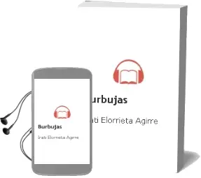Descargar AudioLibro Burbujas de Irati Elorrieta Agirre año 2011
