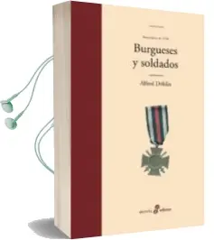 Descargar AudioLibro Burgueses y Soldados de Alfred Doblin año 2011