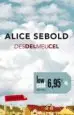 AudioLibro Des del meu cel de Alice Sebold