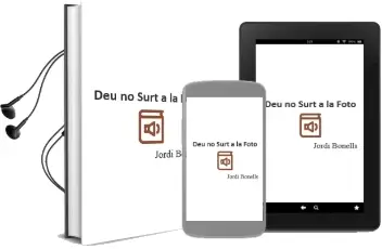 Descargar AudioLibro Deu no Surt a la Foto de Jordi Bonells año 2011