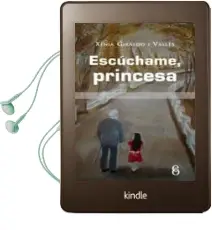 Descargar AudioLibro Escuchame Princesa de Xenia Giraldo I Valles año 2011