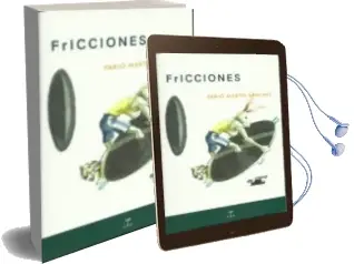 Descargar AudioLibro Fricciones de Pablo Martin Sanchez año 2011