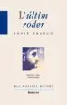 AudioLibro L Ultim Roder de Josep Franco
