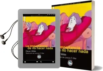 Descargar AudioLibro La Importancia de no Hacer Nada de Oscar Wilde año 2011