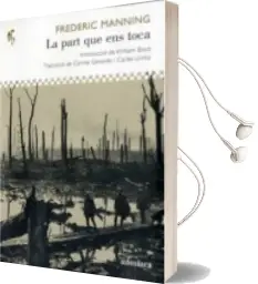 Descargar AudioLibro La Part que ens Toca de Frederic Manning año 2011