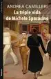 AudioLibro La Triple Vida de Michele Sparacino de Andrea Camilleri