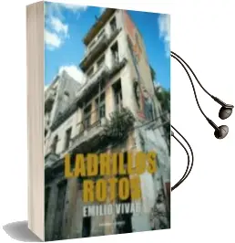 Descargar AudioLibro Ladrillos Rotos de Emilio Vivar año 2011
