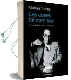Descargar AudioLibro Les Coses tal com son de Marius Torres año 2011