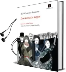 Descargar AudioLibro Los Zapatos Rojos de Hans Christian Andersen año 2011