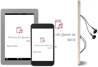 Descargar AudioLibro Polvora del Quatre de Juliol de Ramon Erra año 2011