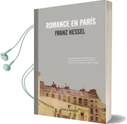 Descargar AudioLibro Romance en Paris de Franz Hessel año 2011