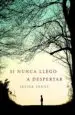 AudioLibro Si Nunca Llego a Despertar de Javier Yanes