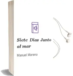 Descargar AudioLibro Siete Dias Junto al mar de Manuel Moreno año 2011