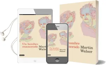 Descargar AudioLibro Un Hombre Enamorado de Martin Walser año 2011