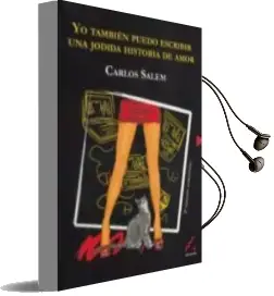 Descargar AudioLibro Yo Tambien Puedo Escribir una Jodida Historia de Amor (2ª ed) de Carlos Salem año 2011