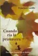 AudioLibro Cuando ria la Primavera de Francisco Carrillo Mora