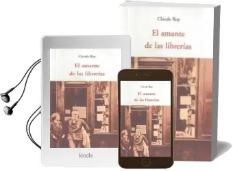 Descargar AudioLibro El Amante de las Librerias de Claude Roy año 2011