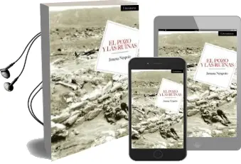 Descargar AudioLibro El Pozo y las Ruinas de Jimena Nespolo año 2011